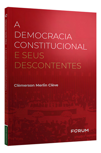 A Democracia Constitucional E Seus Descontentes