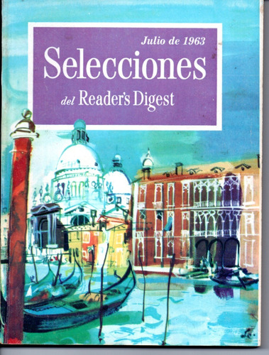 Selecciones Del Reader´s Digest Nº272 Julio 1963