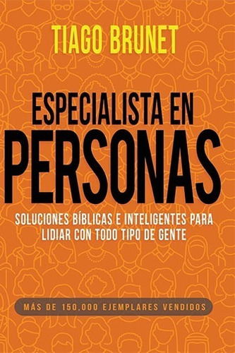 Libro Especialista En Personas  - Tiago Brunet