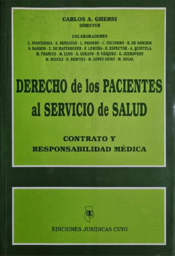 Libro - Derecho De Os Pacientes Al Servicio De Salud C. A. 
