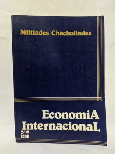 Economia Internacional, Miltiades Chacholiades