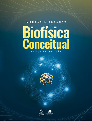 Biofísica Conceitual, De Mourão Jr., Carlos Alberto. Editora Guanabara Koogan Ltda., Capa Mole Em Português, 2021