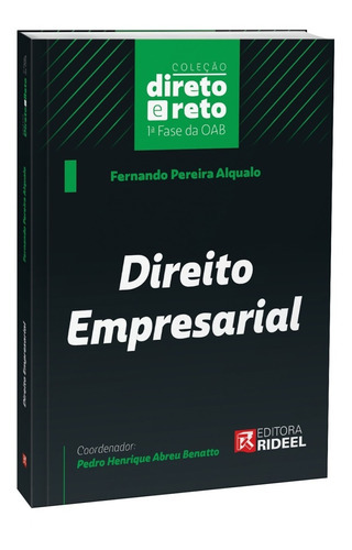 Livro De Direito Empresarial - Coleção Direto E Reto Para Oab, De Fernando Pereira Alqualo. Editora Rideel, Capa Mole Em Português, 2022