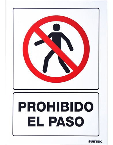 Kit 3 Piezas Señal Prohibido El Paso Surtek Ses41 /v