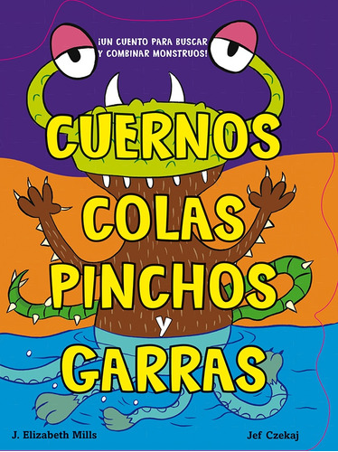 Cuernos, Colas, Pinchos Y Garras - J. Elizabeth Mills