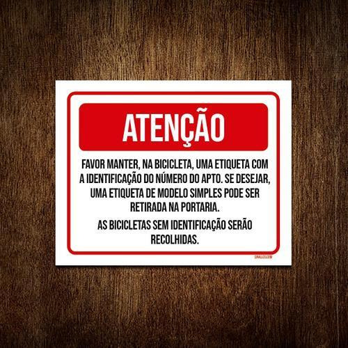 Kit 3 Placa Atenção Favor Manter Bicileta Etiquetada