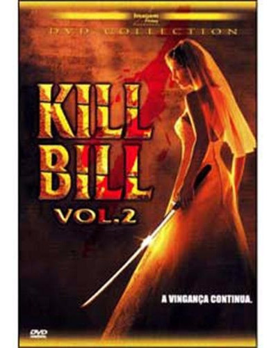 Dvd Kill Bill Vol.2 - A Vingança Continua