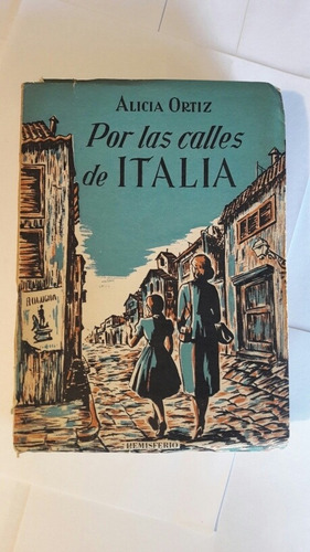 Por Las Calles De Italia Alicia Ortiz