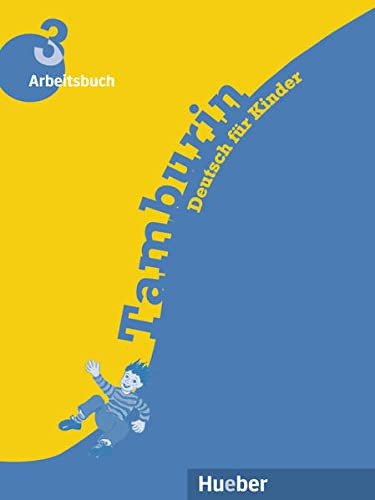 TAMBURIN 3 ARBEITSBUCH HUEBER HE, de VV. AA.. Editorial Hueber, tapa blanda en alemán, 9999