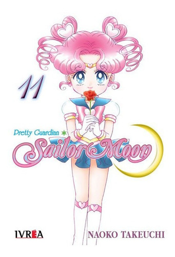 Manga, Sailor Moon Vol. 11 / Naoko Takeuchi / Ivrea