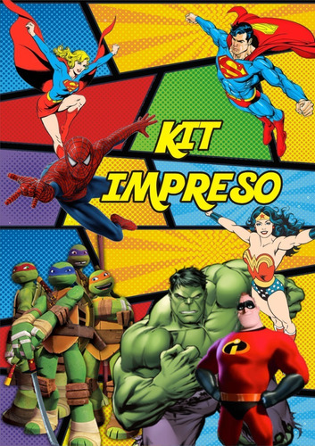 Super Héroes Todos Kit Impreso 15 Niños Personalizado Cumple
