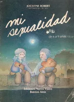 Comprar Libro Mi Sexualidad De 6 A 9 Años De Jocelyne Robert