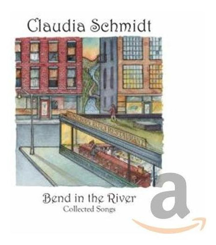 Cd Bend In The River - Schmidt, Claudia
