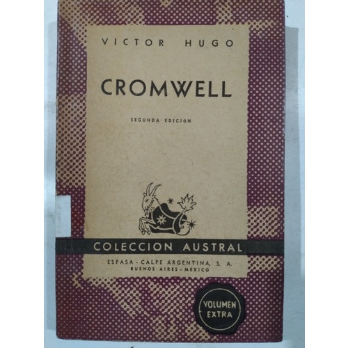 Cromwell: Víctor Hugo, Colección Austral 
