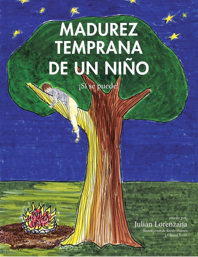 Libro: Madurez Temprana Un Niño: ¡sí Se Puede! (spanish E