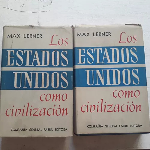 Los Estados Unidos Como Civilizacion - (solo 2 Tomos) Lerner