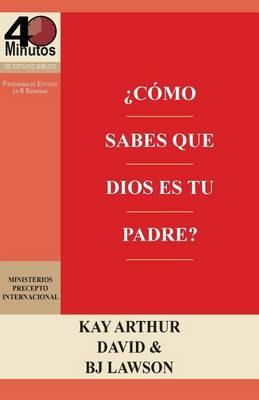 Libro Como Sabes Que Dios Es Tu Padre? / How Do You Know ...