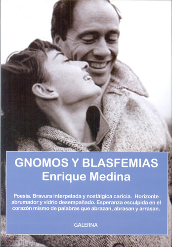 Gnomos Y Blasfemias - Enrique Medina