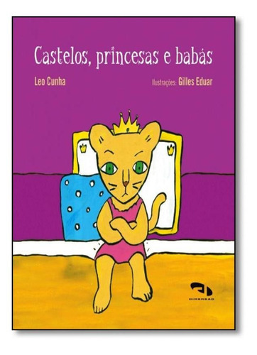 Castelos, Princesas E Babás, De Leo Cunha. Editora Dimensao - Paradidatico, Capa Mole Em Português