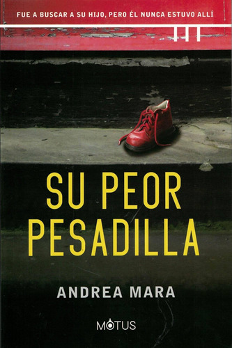 Su Peor Pesadilla Andrea Mara Trini Vergara Ediciones