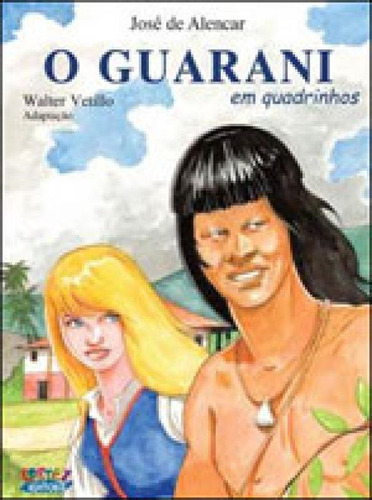 O Guarani (em Quadrinhos), De Alencar, José De. Editora Cortez, Capa Mole Em Português