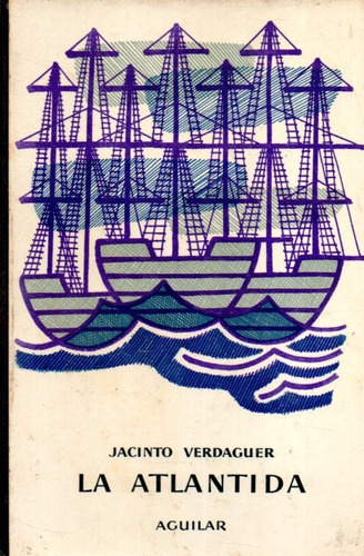 La Atlantida Jacinto Verdaguer  Aguilar