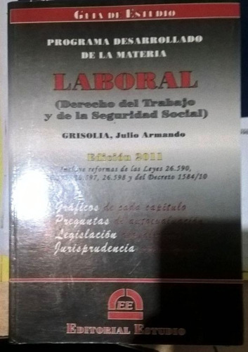 Programa Desarrollado De La Materia Laboral (derecho Del Tra