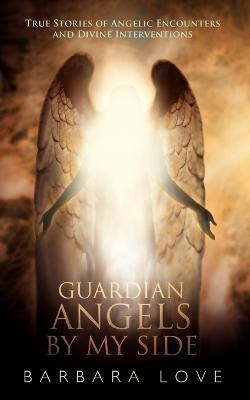 Libro Guardian Angels By My Side - Barbara Love