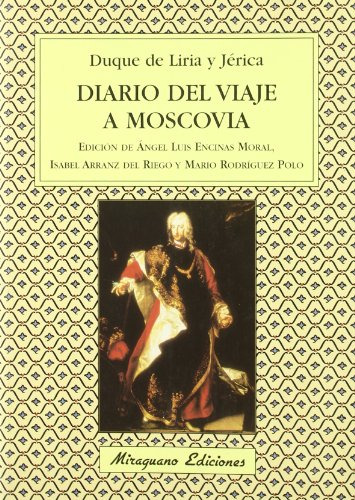 Libro Viaje A Moscovia De Duque De Liria Y Jerica