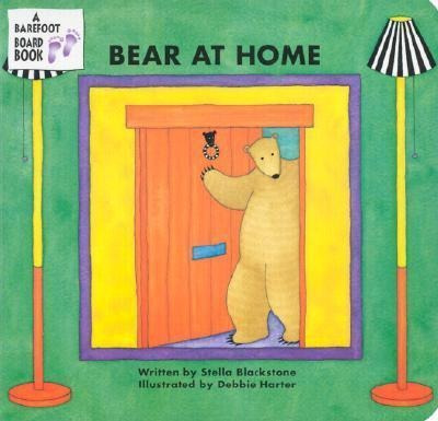 Bear At Home - Stella Blackstone (board Book)