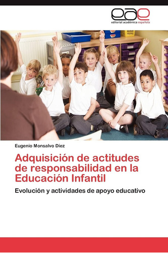 Libro: Adquisición De Actitudes De Responsabilidad En La Y