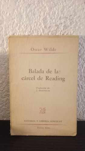 Balada De La Cárcel De Reading - Oscar Wilde