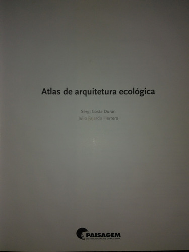 Livro: Atlas De Arquitetrura Ecológica