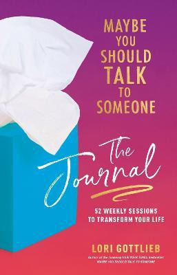 Libro Maybe You Should Talk To Someone: The Journal : 52 ...