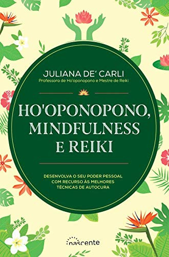 Ho'oponopono Mindfulness E Reiki