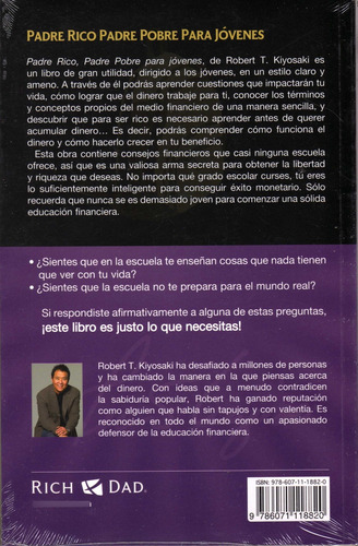 Padre Rico, Padre Pobre Para Jóvenes: ¡los Secretos Para Ganar Dinero Que No Te Enseña La Escuela!, De Robert T. Kiyosaki. Editorial Debolsillo, Tapa Blanda En Español, 2024