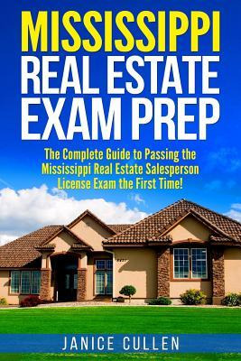 Libro Mississippi Real Estate Exam Prep : The Complete Gu...