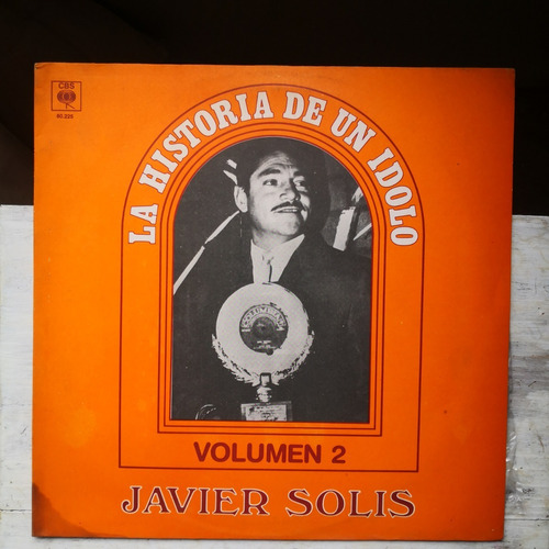 Javier Solis- La Historia De Un Ídolo - Lp Vinilo/ Kktus