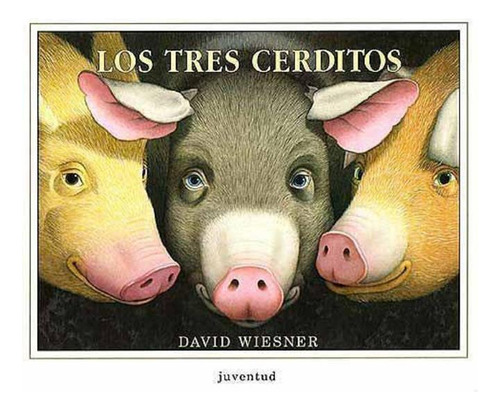 Los Tres Cerditos (td) - David Wiesner