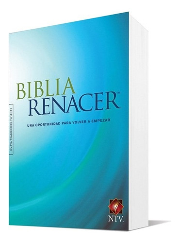 Biblia Renacer Nueva Traducción Viviente - Arterburn Stephen