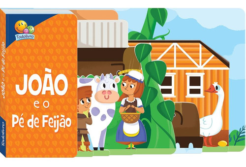 Contos com abas: João e o Pé de Feijão, de The Clever Factory, Inc.. Editora Todolivro Distribuidora Ltda. em português, 2019