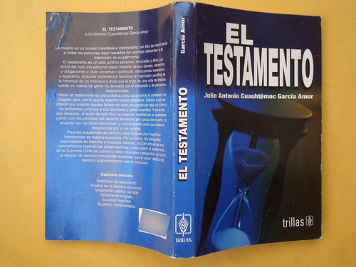 Julio Antonio Cuauhtémoc García Amor, El Testamento, Trillas