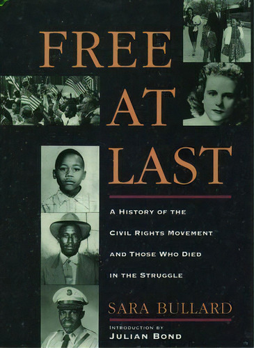 Free At Last, De Sara Bullard. Editorial Oxford University Press Inc, Tapa Blanda En Inglés