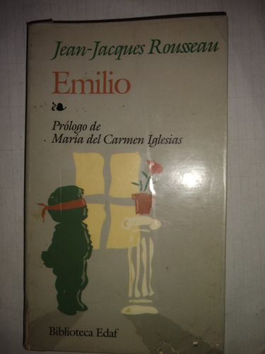 Emilio - Jean Jacques Rosseau