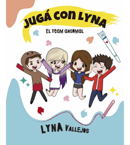 Juga Con Lyna - Lyna Vallejos