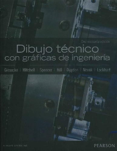 Libro Dibujo Técnico Con Gráficas De Ingeniería De John Thom