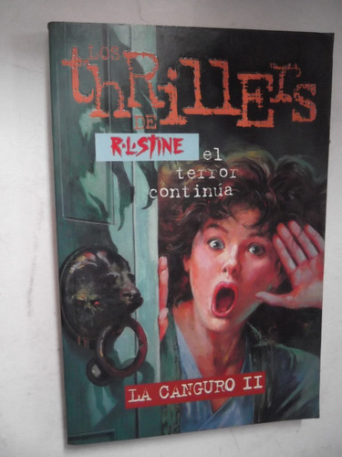 La Canguro Ii Thrillers R. L. Stine Escalosfrios