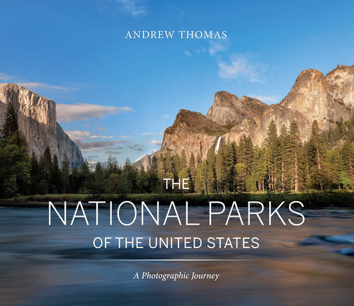 Libro: The National Parks Of The United States: A Photograph