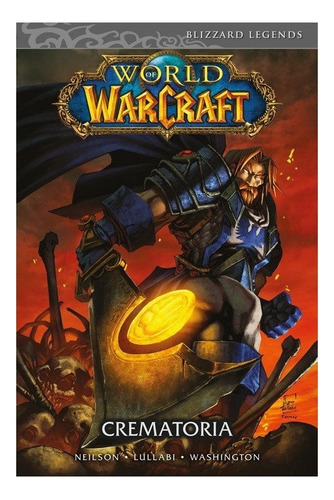 Comic World Of Warcraft 5: Crematoria Panini España