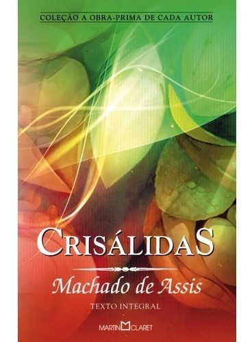 Livro Crisálidas Machado De Assis Texto Integral Ed De Bolso